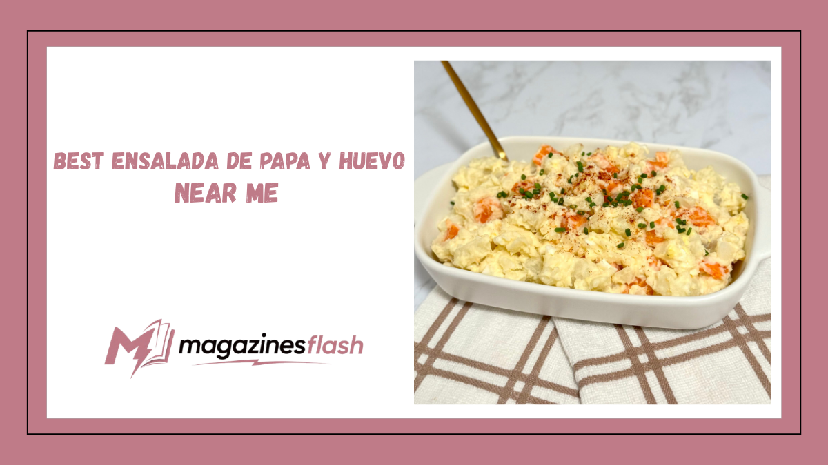 Best Ensalada de Papa y Huevo Near Me A Complete Guide to Finding the Perfect Potato and Egg Salad