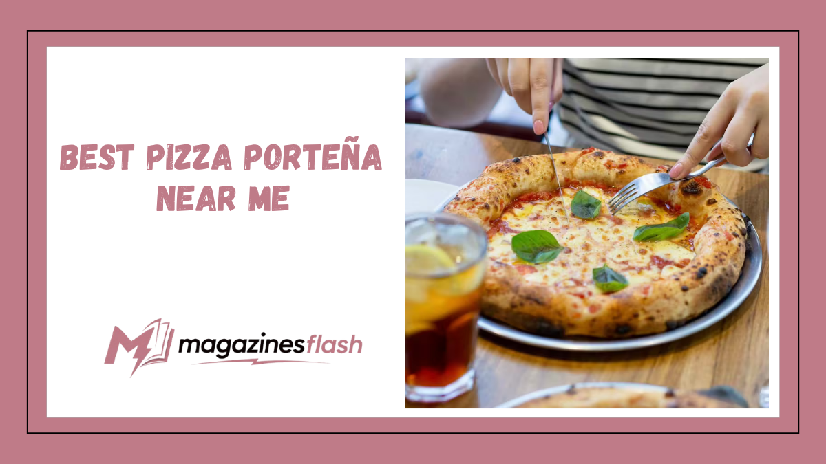 Best Pizza Porteña Near Me A Complete Guide to Finding Authentic Argentine Flavor