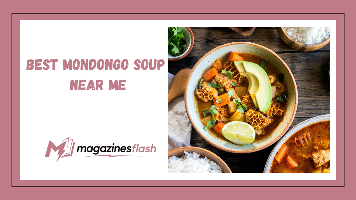 Best Mondongo Soup Near Me A Complete Guide to Finding the Most Flavorful Bowls