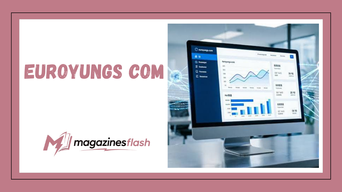 Euroyungs com A Deep Dive Into the Platform, Purpose, and Online Presence