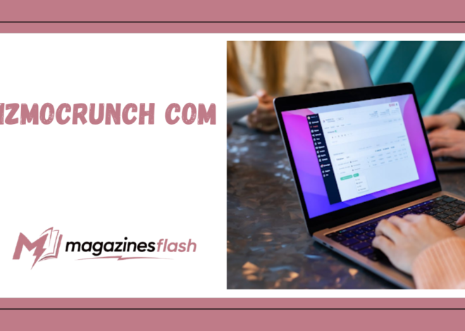 Gizmocrunch com A Complete Guide to the Emerging Technology Platform