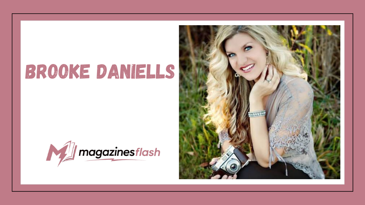 Brooke Daniells: The Private Life, Creative Career, and Inspiring Journey Behind the Spotlight
