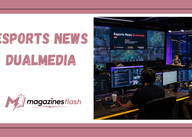 Esports News DualMedia A Modern Hub for Competitive Gaming Updates